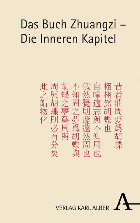 Das Buch Zhuangzi – Die Inneren Kapitel - 