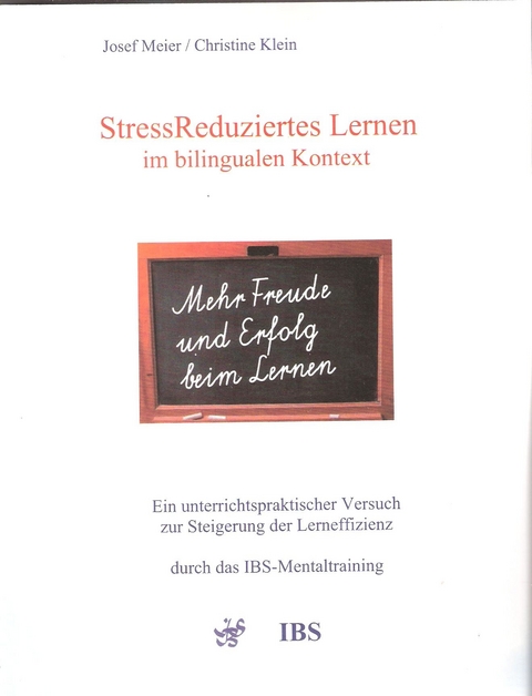 StressReduziertes Lernen im bilingualen Kontext - Josef Meier, Christine Klein