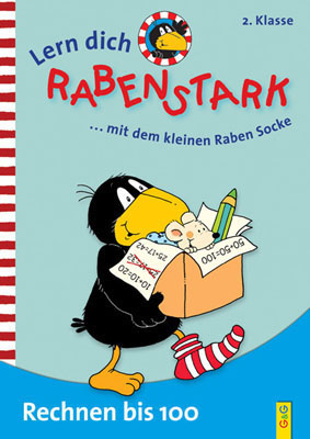 Lern dich rabenstark: Rechnen bis 100 2. Klasse