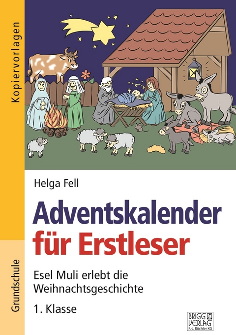 Adventskalender für Erstleser - Helga Fell