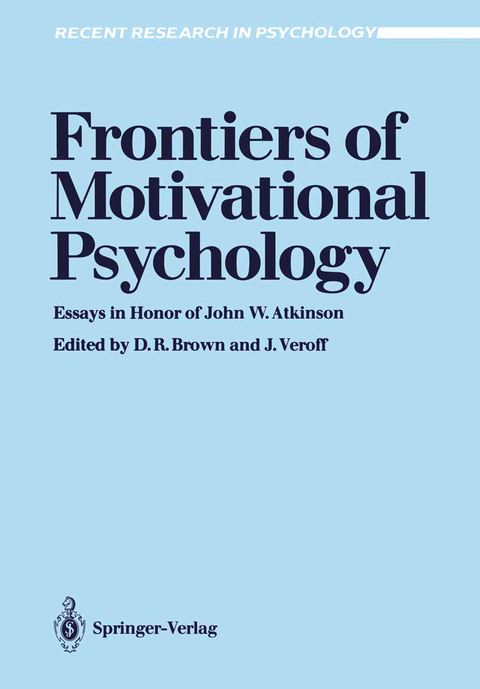 Frontiers of Motivational Psychology - 