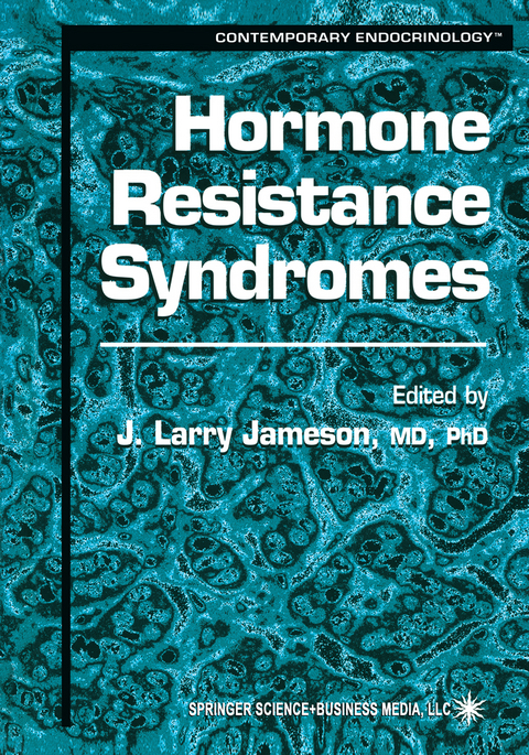 Hormone Resistance Syndromes - 