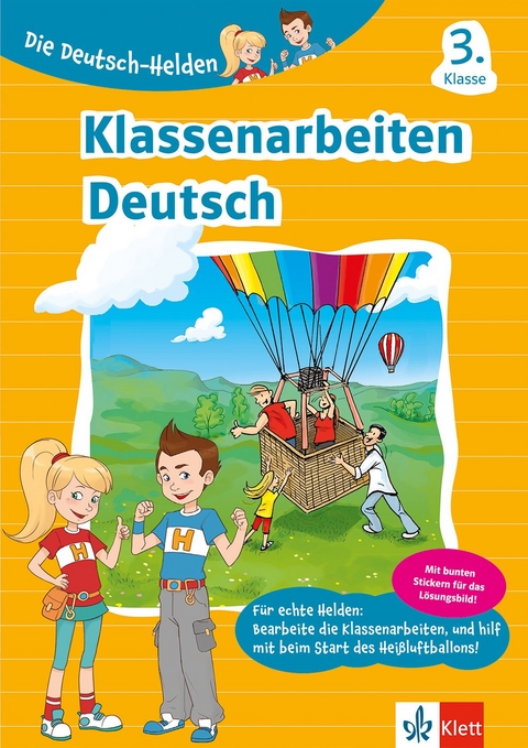 Klett Die Deutsch-Helden Klassenarbeiten Deutsch 3. Klasse