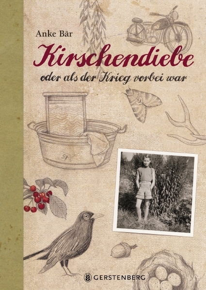 Kirschendiebe - Anke Bär