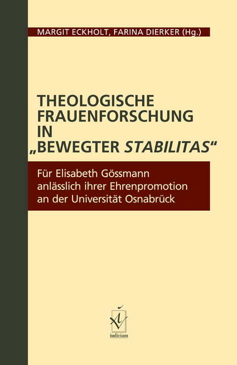 Theologische Frauenforschung in „bewegter stabilitas“ - 