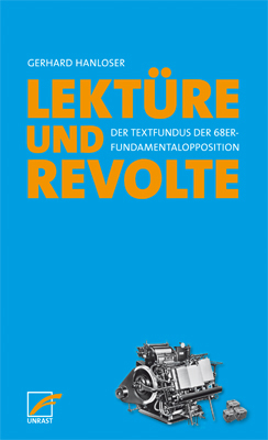 Lektüre & Revolte - Gerhard Hanloser