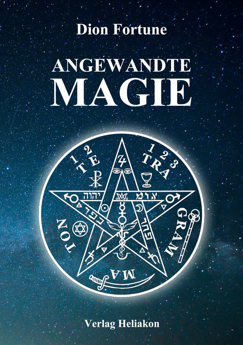 Angewandte Magie - Dion Fortune