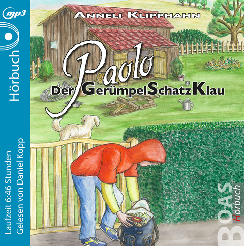 Paolo - Der GerümpelSchatzKlau - Anneli Klipphahn