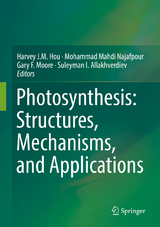 Photosynthesis: Structures, Mechanisms, and Applications - 