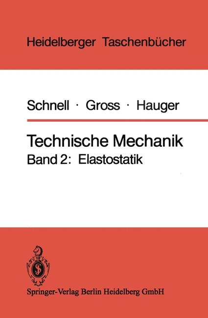 Technische Mechanik II - Walter Schnell, Dietmar Gross, Werner Hauger