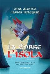 La torre e l'isola - Ana Alonso, Javíer Pelegrín