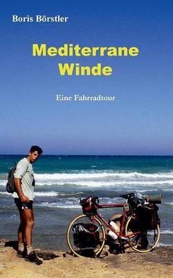 Mediterrane Winde - Boris Börstler