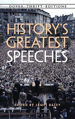 History'S Greatest Speeches - James Daley