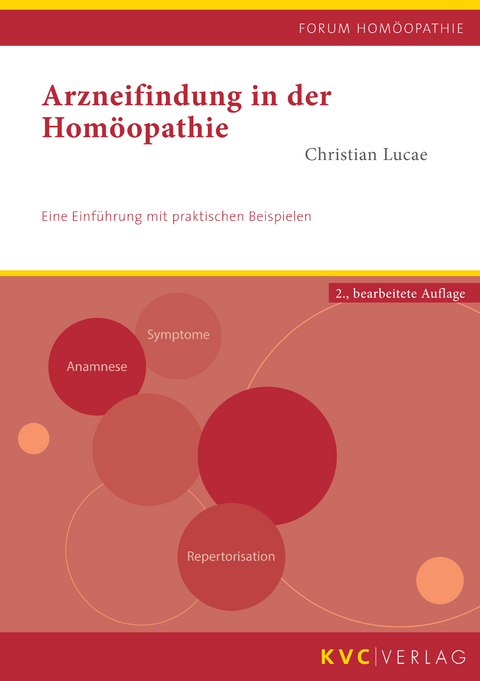 Arzneifindung in der Homöopathie - Christian Lucae