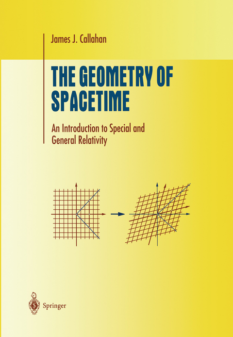 The Geometry of Spacetime - James J. Callahan