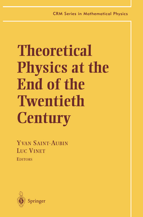 Theoretical Physics at the End of the Twentieth Century - 