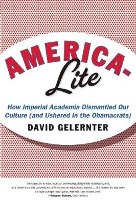 America-Lite - David Gelernter