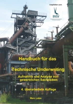 Handbuch für das Technische Underwriting - Marc Latza