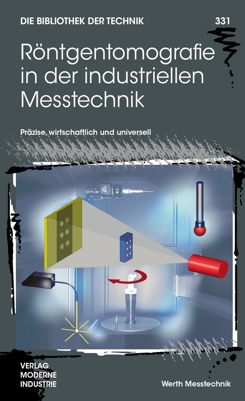 Röntgentomografie in der industriellen Messtechnik - Ralf Christoph, Hans Joachim Neumann