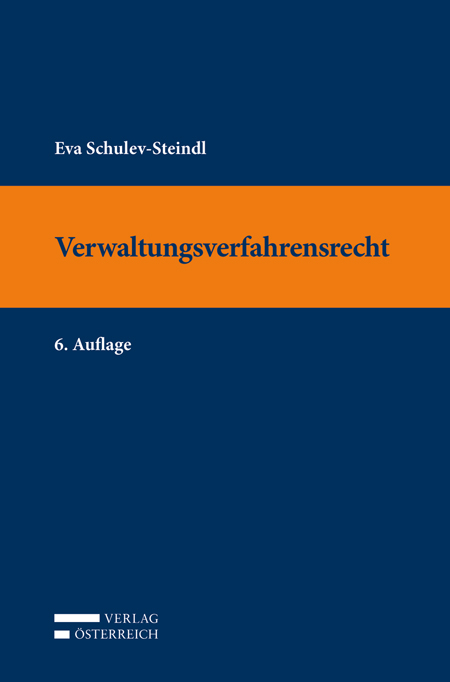 Verwaltungsverfahrensrecht - Eva Schulev-Steindl