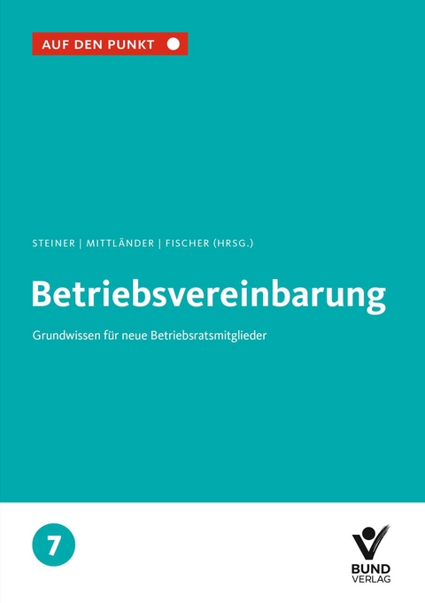 Die Betriebsvereinbarung - 