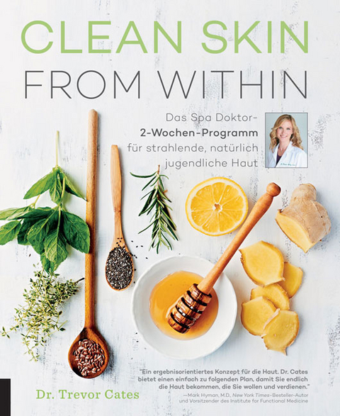Clean Skin from within - Trevor Dr. Cates