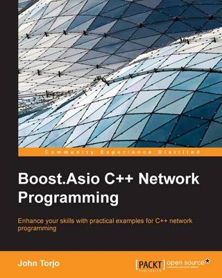 Boost.Asio C++ Network Programming - John Torjo