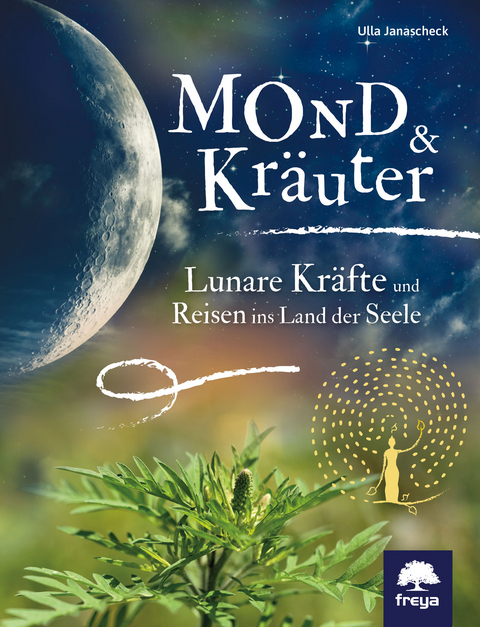 Mond & Kräuter - Ulla Janascheck