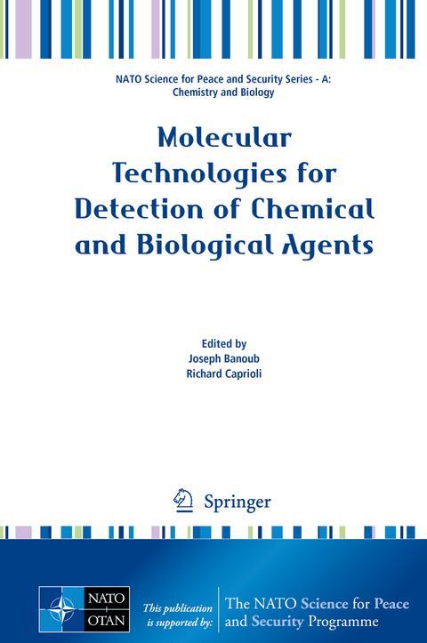 Molecular Technologies for Detection of Chemical and Biological Agents - 