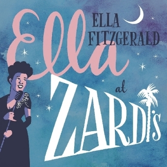 Ella At Zardi's (Live 1956), 1 Audio-CD - Ella Fitzgerald