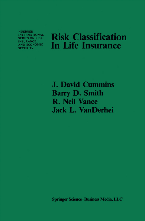 Risk Classification in Life Insurance - 