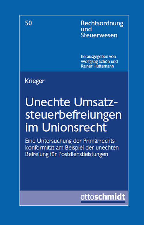 Unechte Umsatzsteuerbefreiungen im Unionsrecht - Richard Krieger