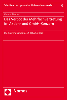 Das Verbot der Mehrfachvertretung im Aktien- und GmbH-Konzern - Verena Stenzel