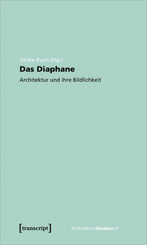 Das Diaphane - 