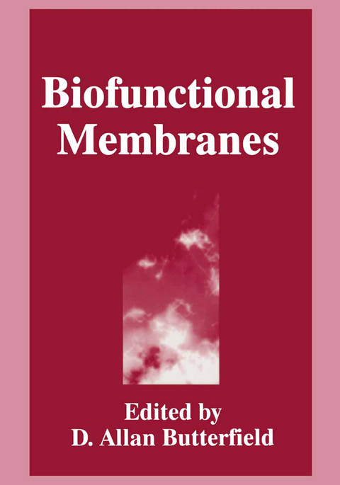 Biofunctional Membranes - 