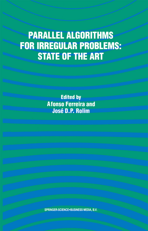 Parallel Algorithms for Irregular Problems: State of the Art - 