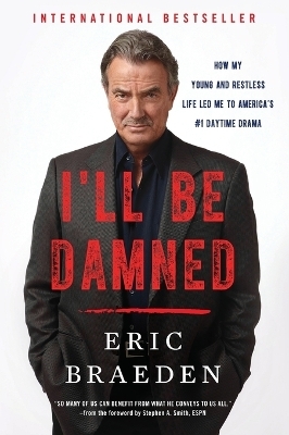 I'll Be Damned - Eric Braeden