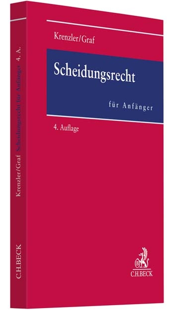 Scheidungsrecht für Anfänger - Michael Krenzler, Catharina Graf