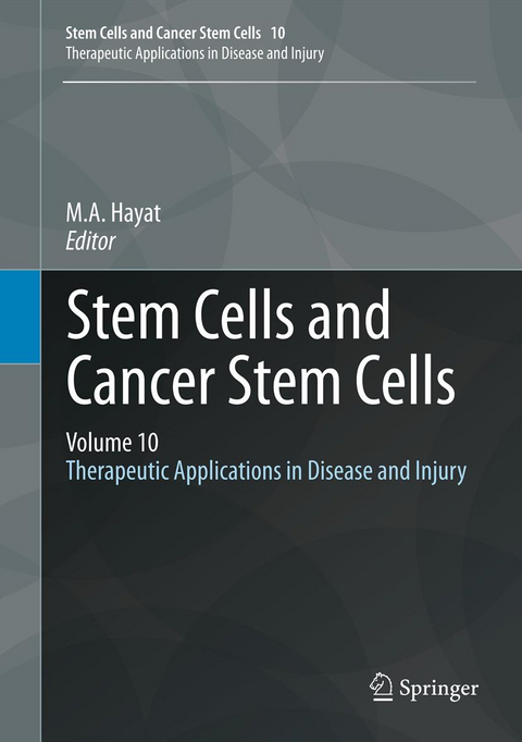 Stem Cells and Cancer Stem Cells, Volume 10 - 