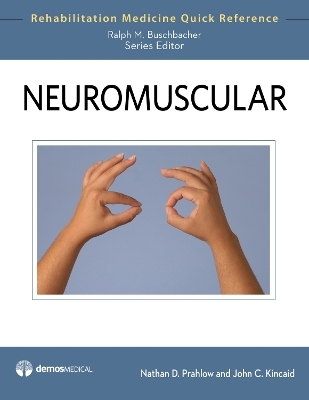 Neuromuscular - Nathan Prahlow, John C. Kincaid
