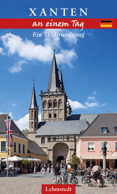 Xanten an einem Tag - Kristina Kogel