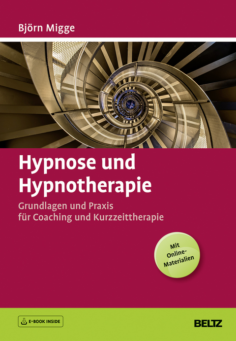 Hypnose und Hypnotherapie - Björn Migge