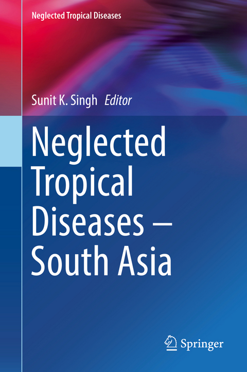 Neglected Tropical Diseases - South Asia - 