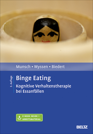 Binge Eating - Simone Munsch; Andrea Wyssen; Esther Biedert