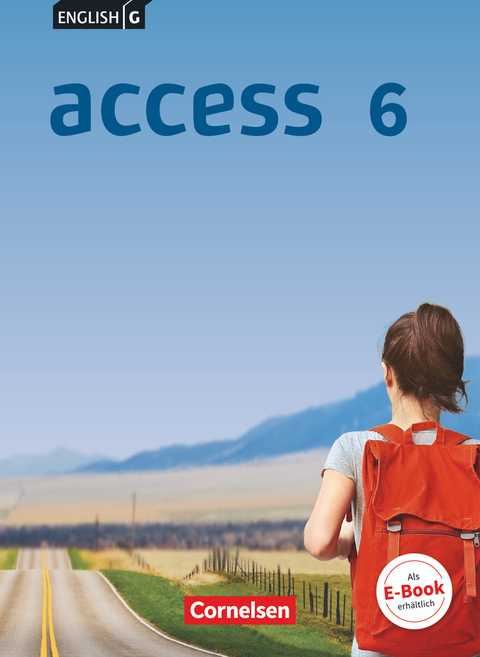 Access - Allgemeine Ausgabe 2014 - Band 6: 10. Schuljahr - Laurence Harger, Cecile J. Niemitz-Rossant