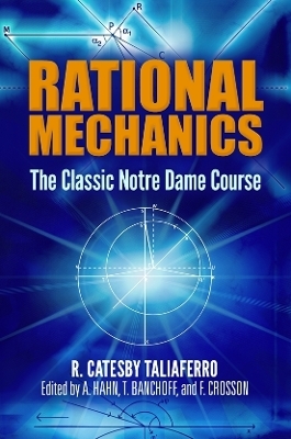 Rational Mechanics - R. Taliaferro