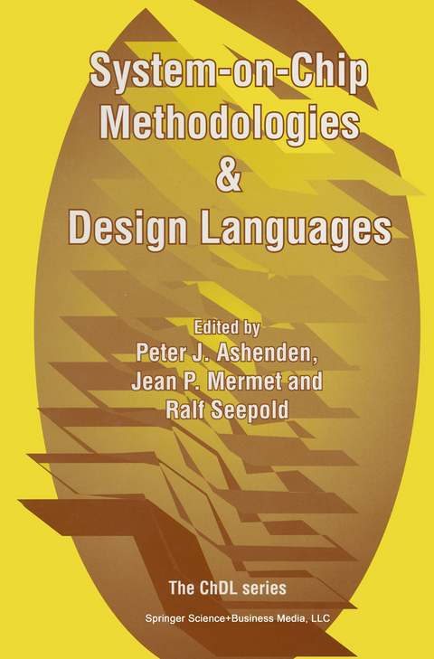System-on-Chip Methodologies & Design Languages - 