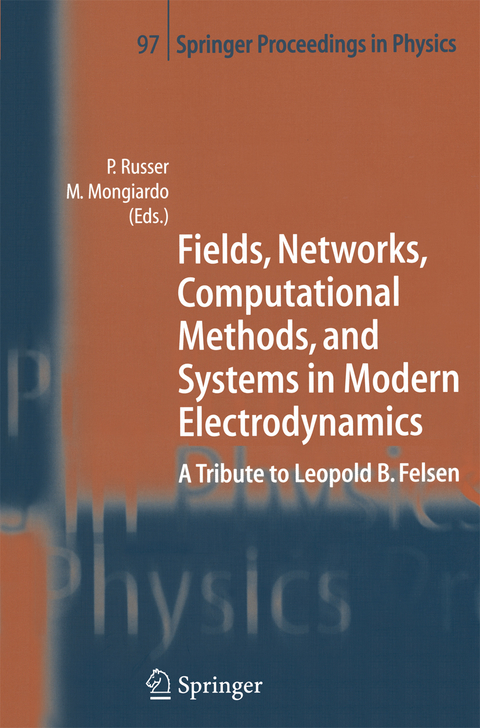 Fields, Networks, Computational Methods, and Systems in Modern Electrodynamics - 