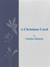 A Christmas Carol - Charles Dickens