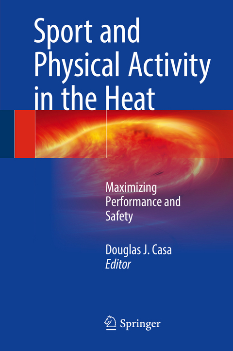 Sport and Physical Activity in the Heat - 